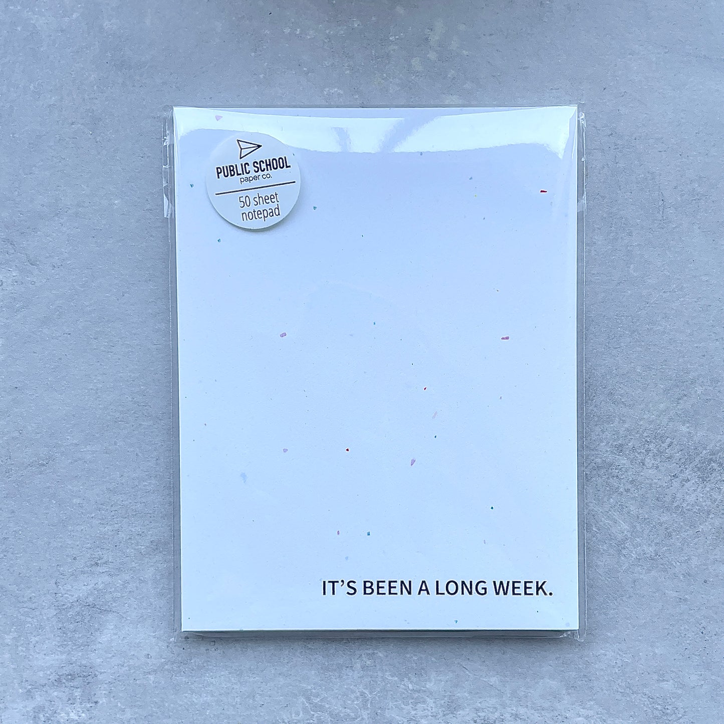 It’s Been A Long Week Notepad