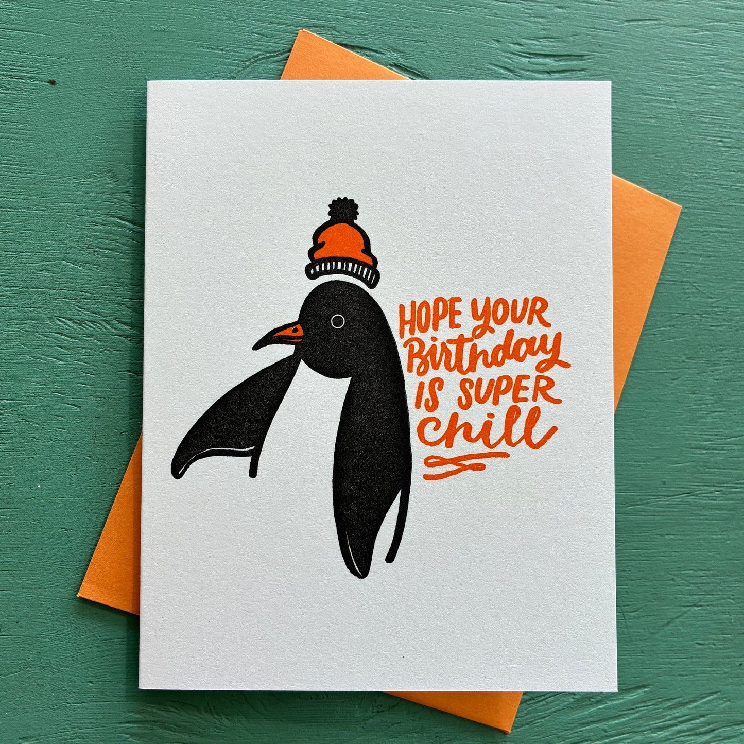 Card with penguin and text saying “hope your birthday is chill”