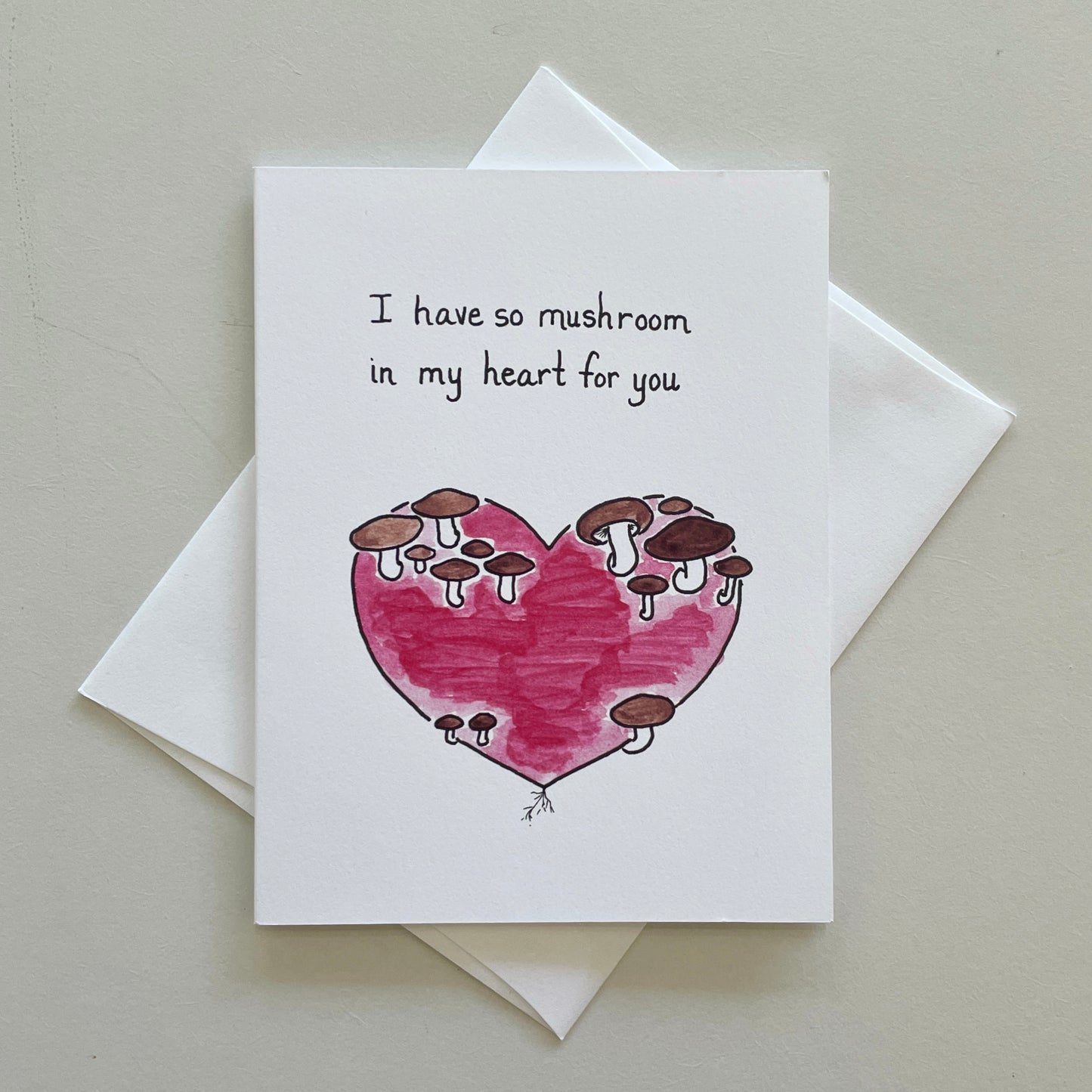 So Mushroom In My Heart Greeting Card