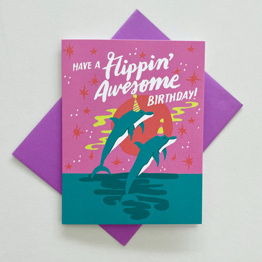 Have A Flippin' Awesome Birthday Card