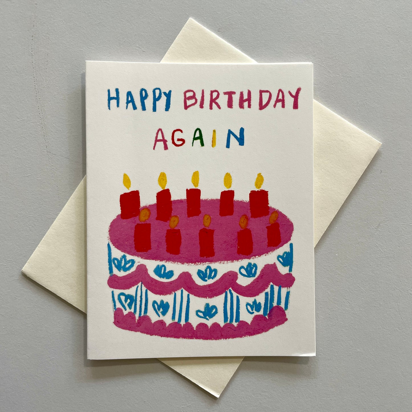 Happy Birthday Again Greeting Card