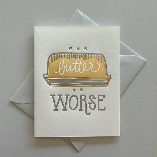 For Butter Or Worse Wedding Card