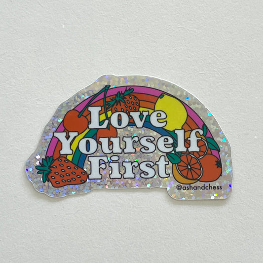 Love Yourself First Sticker