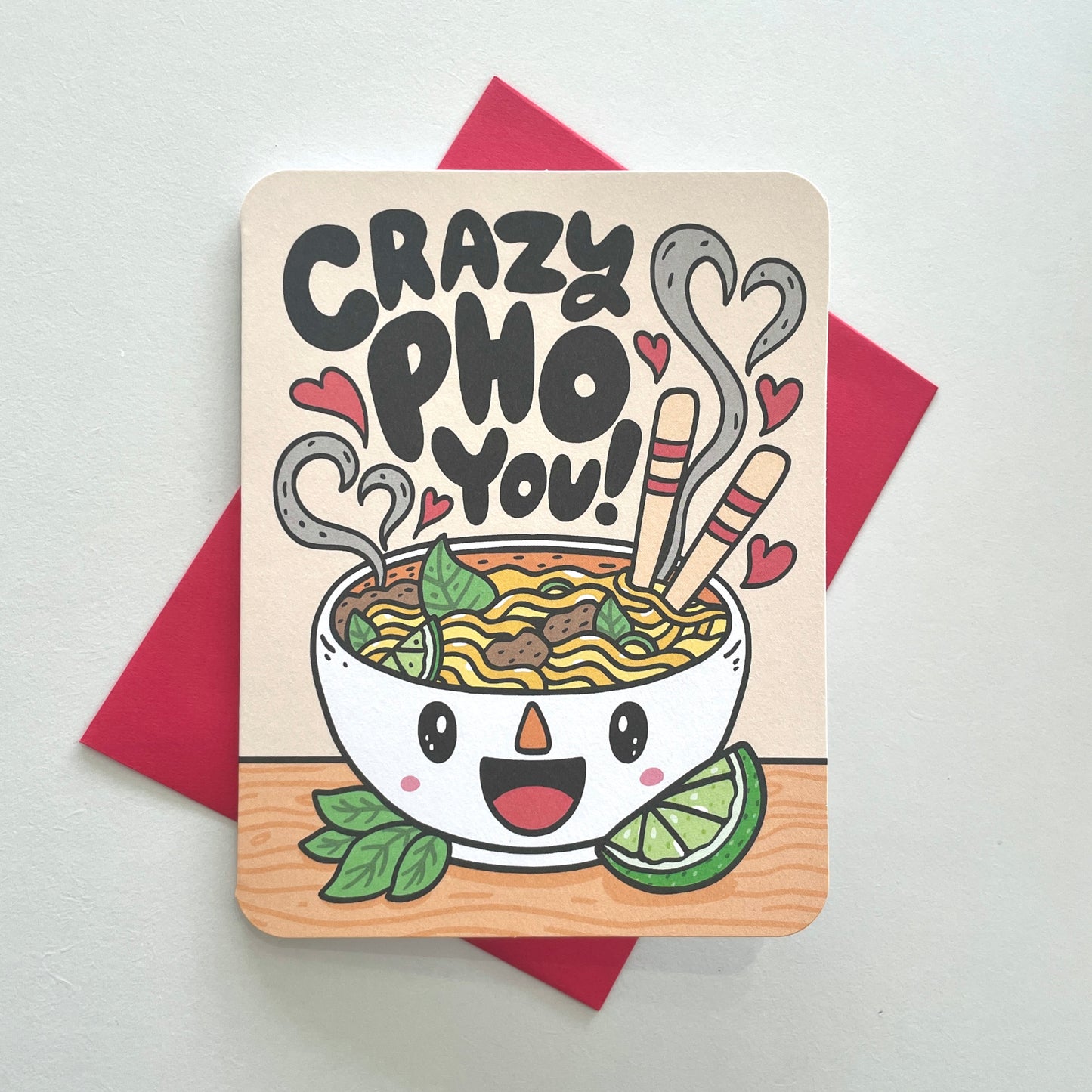 Crazy Pho You Card