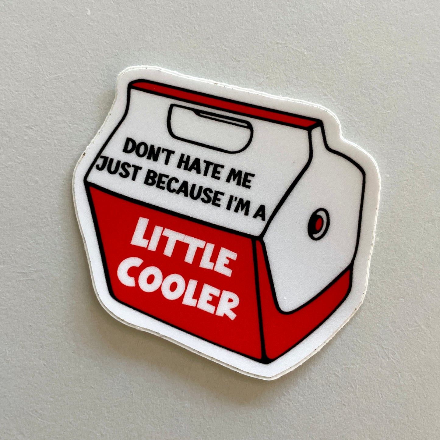 Little Cooler Vinyl Sticker