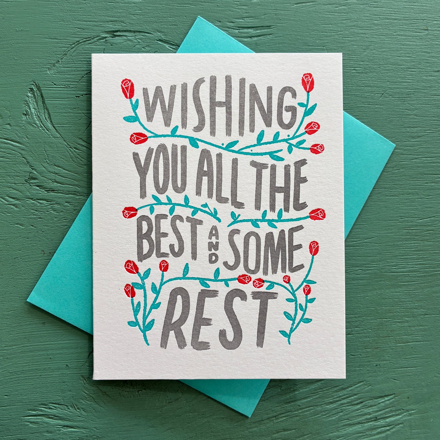 Card with text saying “wish you all the best and some rest” 