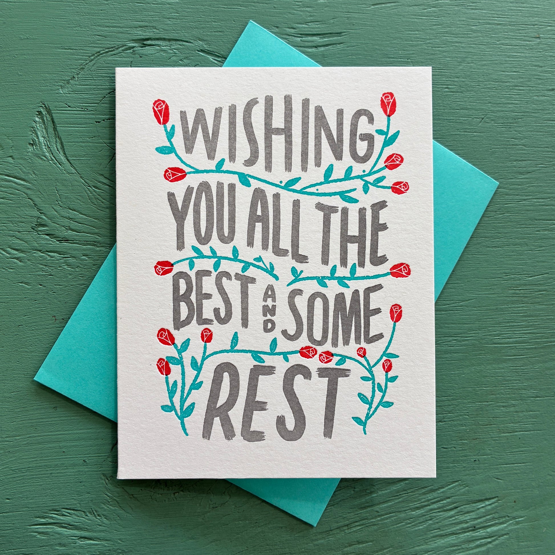 Card with text saying “wish you all the best and some rest” 