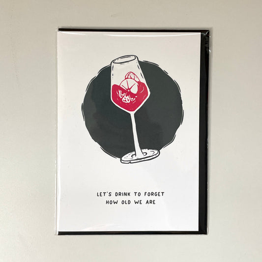 Drink to Forget Birthday Card