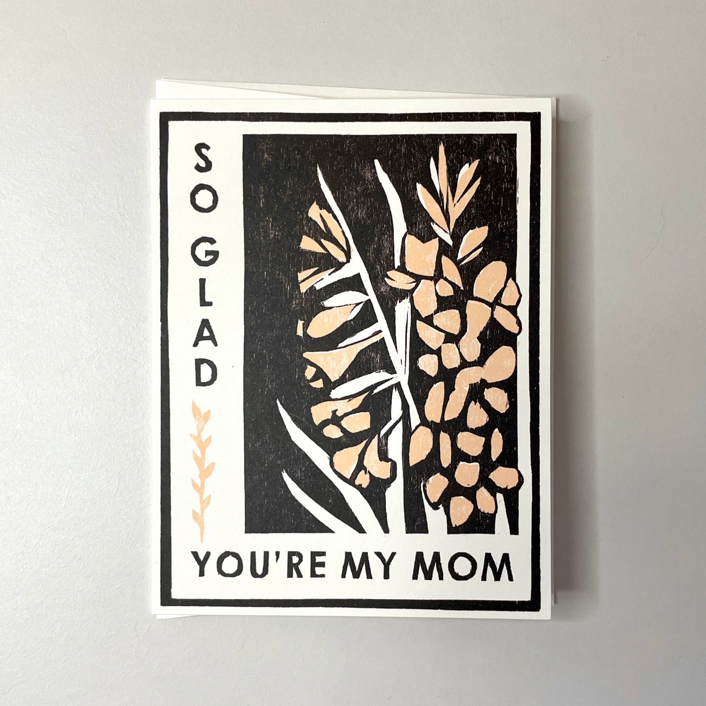 So Glad You’re My Mom Card