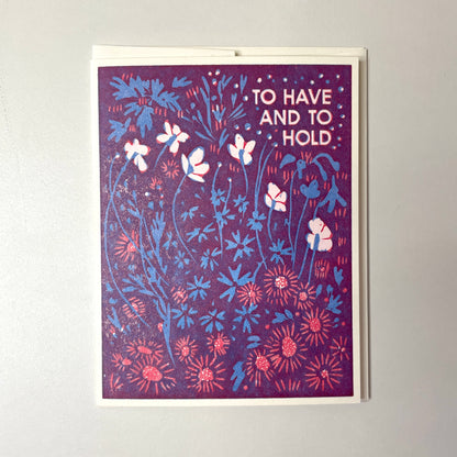 Floral To Have And To Hold Card